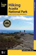 Image of hiking acadia national park a guide to the parks greatest hiking adventures