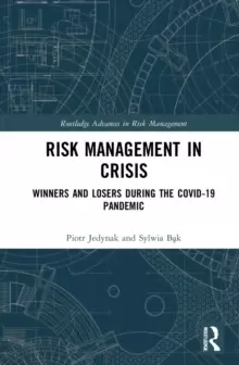 Image of Risk Management in Crisis : Winners and Losers during the COVID-19 Pandemic