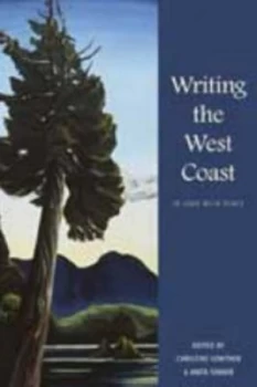Image of Writing the West Coast by Christine Lowther Paperback