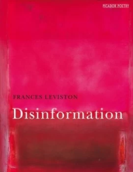 Image of Disinformation by Frances Leviston Book