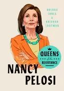 Image of queens of the resistance nancy pelosi a biography