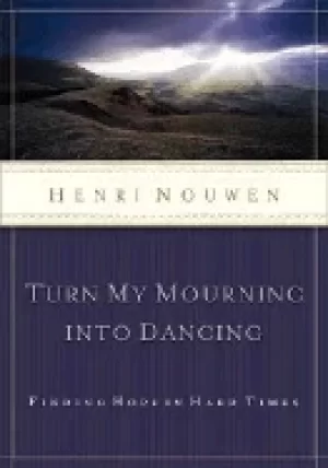 Image of turn my mourning into dancing
