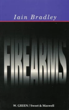 Image of Firearms by Iain Bradley and Great Britain and Great Britain and Great Britain and Great Britain and Great Britain and Great Britain Paperback