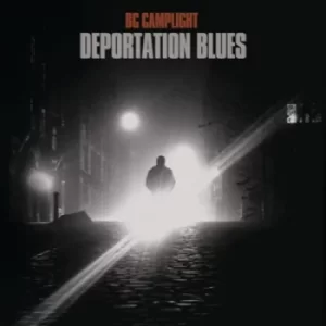 image of Deportation Blues by BC Camplight CD Album