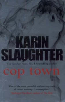 Image of Cop Town by Karin Slaughter Hardback