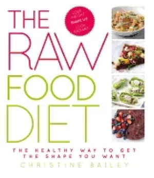 Image of raw food diet the healthy way to get the shape you want