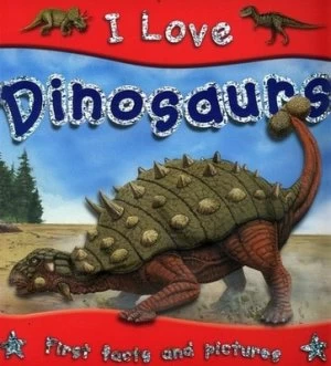 Image of I Love Dinosaurs by Steve Parker and Chris Buzer Paperback