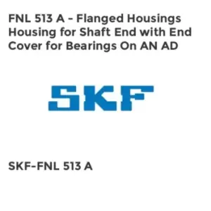 Image of FNL 513 A - Flanged Housings Housing for Shaft End with End Cover for Bearings On AN AD
