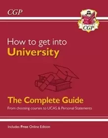 Image of How to get into University: From choosing courses to UCAS and Personal Statements