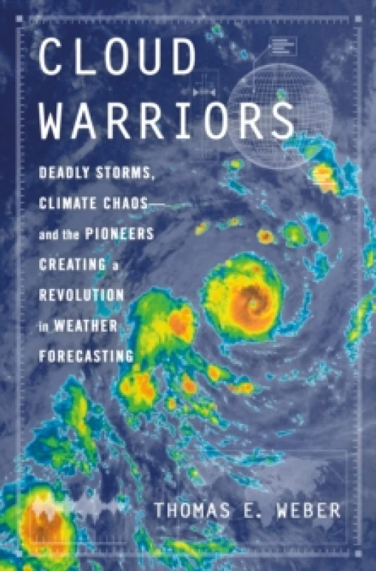 Image of Cloud Warriors. Hardback. By Thomas E Weber Books