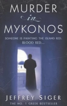Image of Murder in Mykonos by Jeffrey Siger Paperback