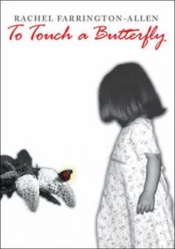 Image of To Touch a Butterfly by Rachel Farrington-Allen Paperback