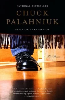 Image of Stranger Than Fiction by Chuck Palahniuk Paperback