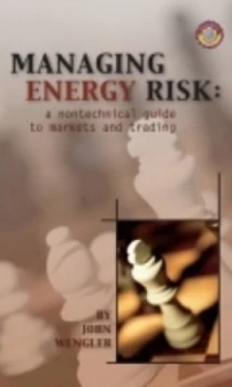 Image of Managing Energy Risk by John Wengler Hardback