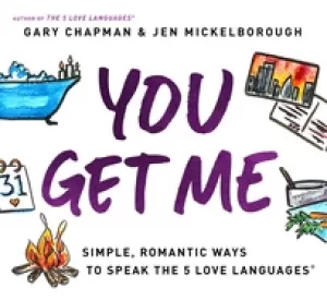 Image of you get me simple romantic ways to speak the 5 love languages