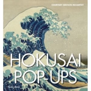 Image of Hokusai Pop-ups by Courtney Watson McCarthy (Hardback, 2016)