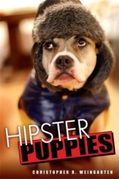 Image of Hipster Puppies by Christopher R. Weingarten Paperback