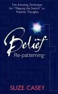 Image of belief re patterning the amazing technique for flipping the switch to posit