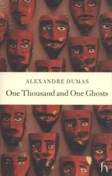 Image of One thousand and one ghosts by Alexandre Dumas