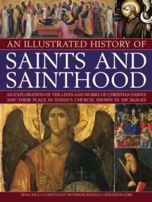 Image of Illustrated History of Saints & Sainthood