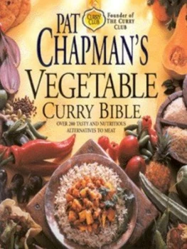 Image of Pat Chapmans Vegetable Curry Bible by Pat Chapman Hardback