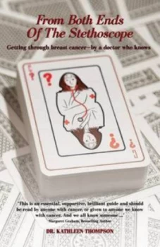 Image of From Both Ends of the Stethoscope by Kathleen Thompson Book
