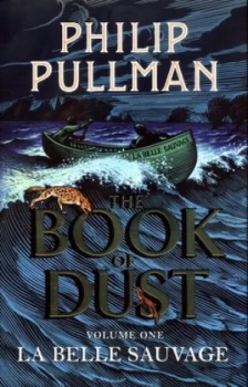 Image of La Belle Sauvage by Philip Pullman Hardback