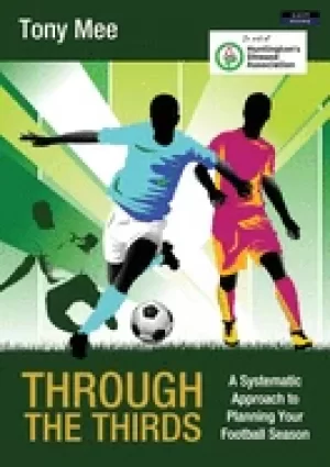 Image of through the thirds a systematic approach to planning your football season