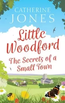 Image of Little Woodford by Catherine Jones