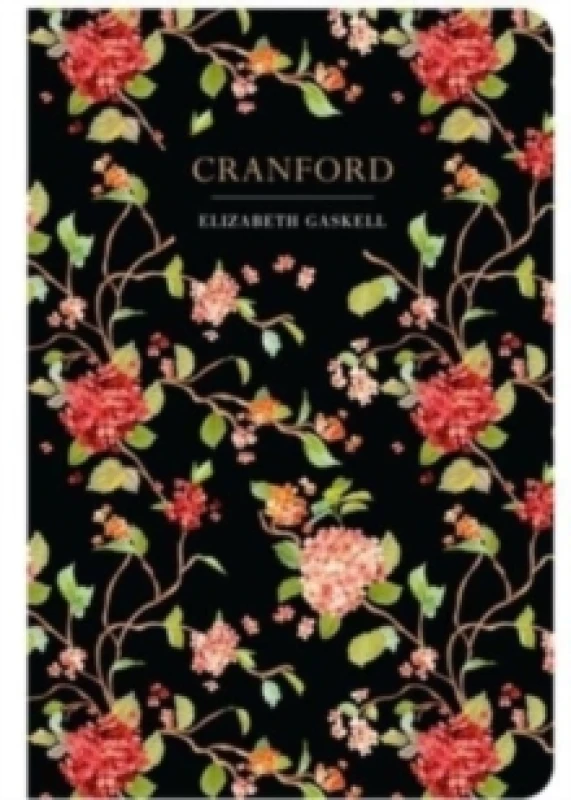 Image of Cranford. Hardback. By Elizabeth Cleghorn Gaskell, Elizabeth Cleghorn Gaskell Books