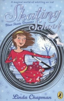 Image of Blue Skate Dreams by Linda Chapman Paperback