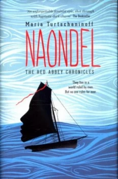 Image of Naondel by Maria Turtschaninoff Hardback