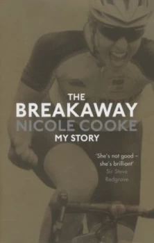 Image of The Breakaway by Nicole Cooke Hardback