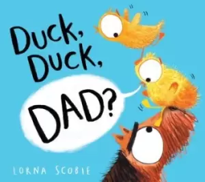 Image of Duck, duck, dad? - Lorna Scobie - Hardback - Used