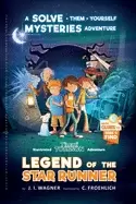 Image of legend of the star runner a timmi tobbson adventure book for boys and girls