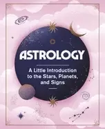 Image of astrology a little introduction to the stars planets and signs