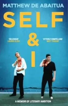 Image of Self & I : A Memoir of Literary Ambition