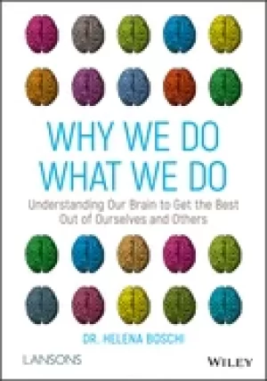 Image of why we do what we do understanding our brain to get the best out of ourselv
