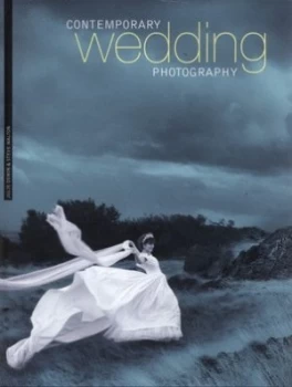Image of Contemporary Wedding Photography by Julie Oswin and Steve Walton Hardback