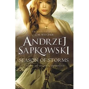 Image of Season of Storms by Andrzej Sapkowski (2019, Paperback)