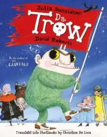 Image of Da Trow : The Troll in Shetland Scots