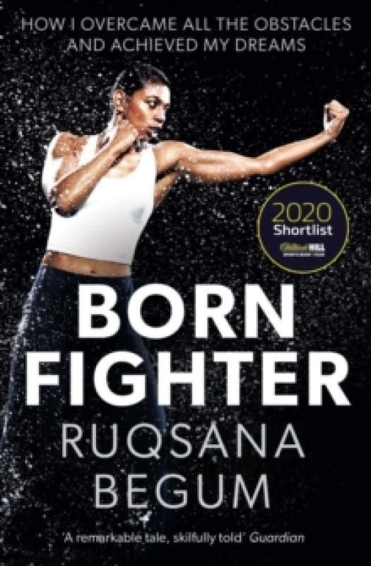 Image of Born Fighter : SHORTLISTED FOR THE WILLIAM HILL SPORTS BOOK OF THE YEAR PRIZE Paperback / softback