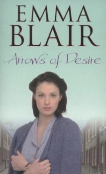 Image of Arrows of Desire by Emma Blair Paperback
