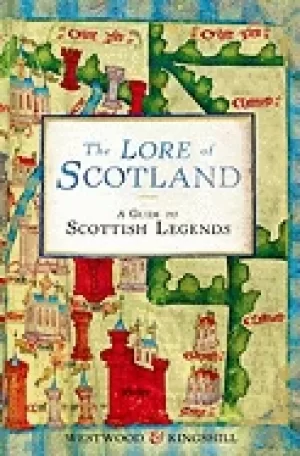 Image of lore of scotland a guide to scottish legends