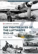 Image of day fighter aces of the luftwaffe 1943 45