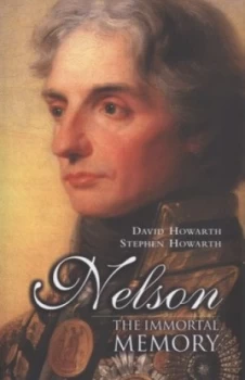 Image of Nelson by David Armine Howarth and Stephen Howarth Book