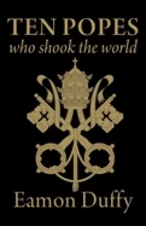 Image of ten popes who shook the world