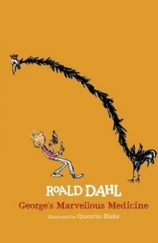 Image of Georges Marvellous Medicine by Roald Dahl Hardback