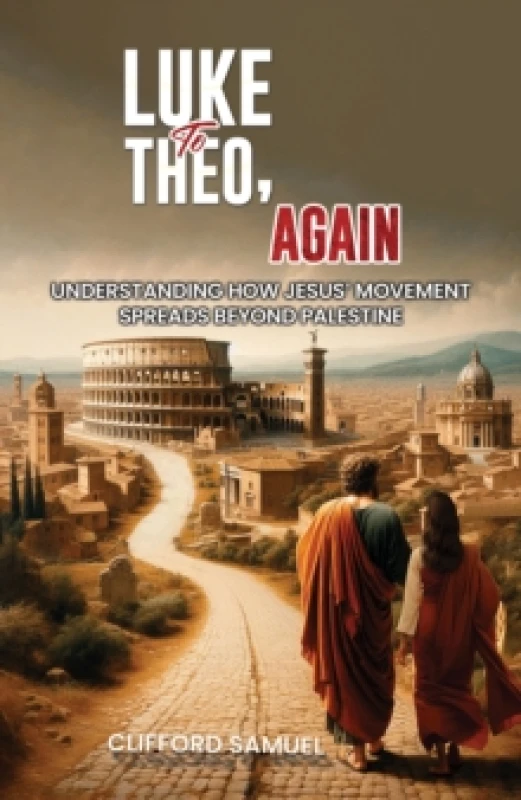 Image of Luke to Theo, Again. Paperback. By Clifford Samuel Books