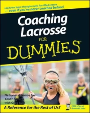Image of Coaching lacrosse for dummies by National Alliance for Youth Sports